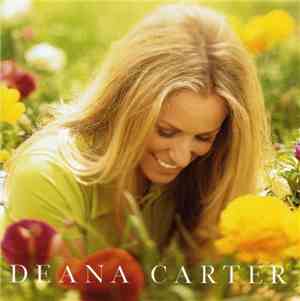 Deana Carter - Did I Shave My Legs For This?