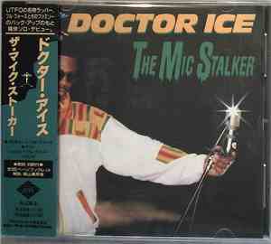 Doctor Ice - The Mic Stalker