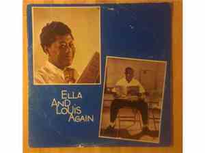 Ella Fitzgerald & Louis Armstrong - Ella And Louis Again Volume 1