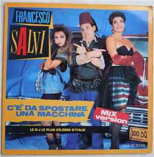 Francesco Salvi - C'è Da Spostare Una Macchina
