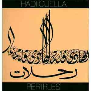 الهادي ڤلة = Hadi Guella - رحلات = Periples
