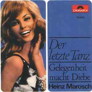 Heinz Marosch - Der Letzte Tanz