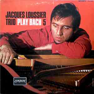 Jacques Loussier Trio - Play Bach N° 5