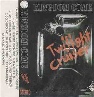 Kingdom Come  - Twilight Cruiser