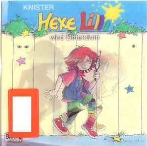 Knister - Hexe Lilli Wird Detektivin