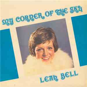 Leah Bell - My Corner Of The Sky