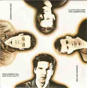 Lloyd Cole And The Commotions - Jennifer She Said