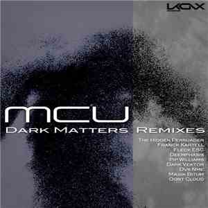 MicroControlUnit - Dark Matters Remixes