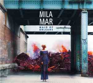 Mila Mar - Maid Of Orleans