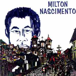 Milton Nascimento - Milton Nascimento