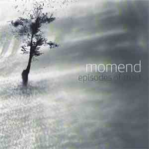 Momend - Episodes Of Trust