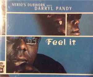 Nerio's Dubwork Meets Darryl Pandy - Feel It