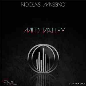 Nicolas Massino - Mild Valley