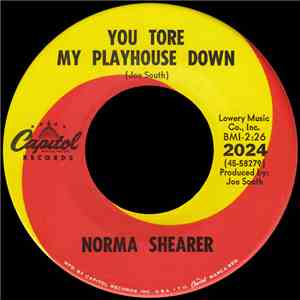 Norma Shearer - You Tore My Playhouse Down