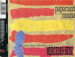 Paparazzi Mama - Mercedes Benz