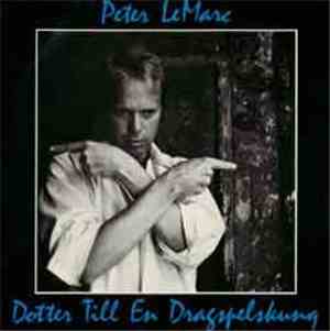 Peter LeMarc - Dotter Till En Dragspelskung