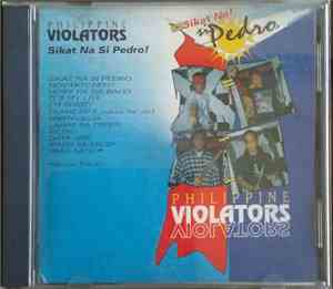 Philippine Violators - Sikat Na Si Pedro