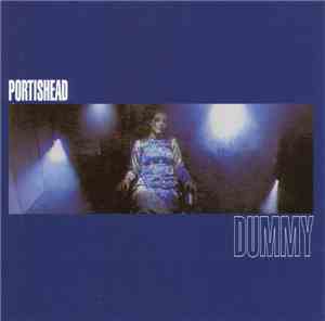 Portishead - Dummy