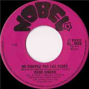 Rene Simard - Ne Coupez Pas Les Roses