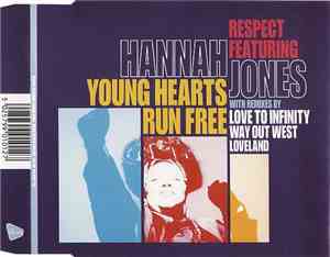 Respect Featuring Hannah Jones - Young Hearts Run Free