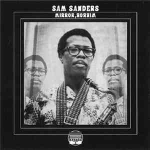 Sam Sanders - Mirror, Mirror