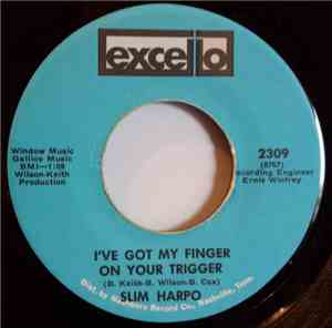 Slim Harpo - I've Got My Finger On Your Trigger