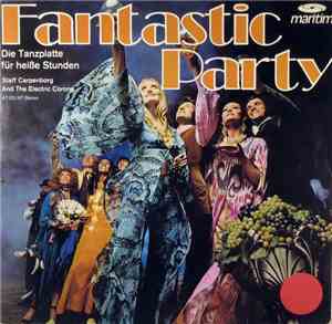 Staff Carpenborg And The Electric Corona - Fantastic Party (Die Tanzplatte  ...