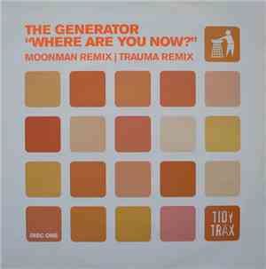 The Generator - Where Are You Now?