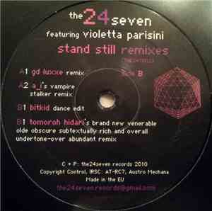 The24seven Feat. Violetta Parisini - Stand Still Remixes