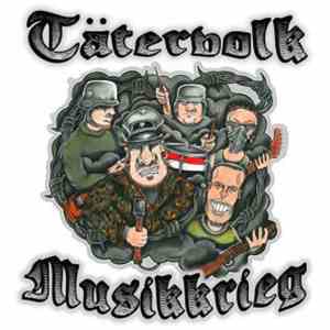 Tätervolk - Musikkrieg