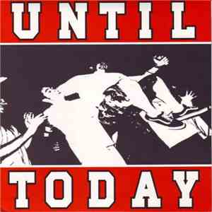 Until Today - Hate Free