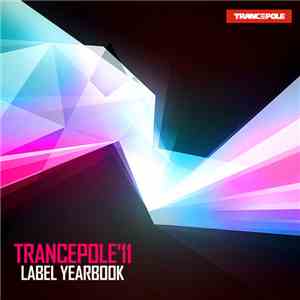 Various - Trancepole'11 (Label Yearbook)
