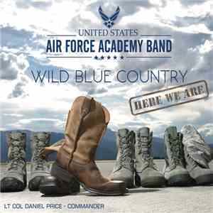 Wild Blue Country - Here We Are