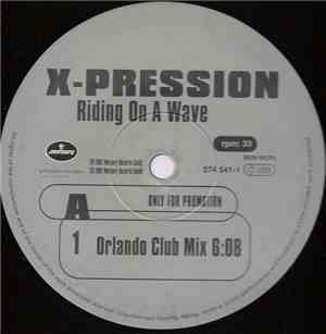 X-Pression - Riding On A Wave